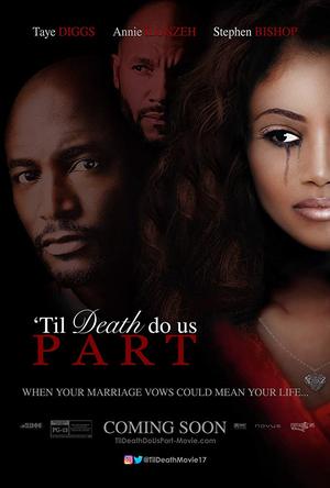 Til Death Do Us Part Full Movie Download Free 2017 Dual Audio HD